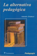 LA ALTERNATIVA PEDAGOGICA