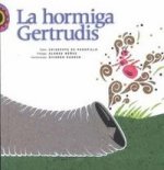 HORMIGA GERTRUDIS,LA