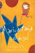 MARICASTAÑA Y EL ANGEL