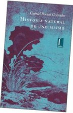 HISTORIA NATURAL DE UNO MISMO