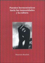 PUENTES HERMENEUTICOS HACIA LAS HUMANI