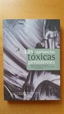 Sustancias tóxicas persistentes en México, Las