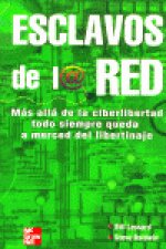 ESCLAVOS DE LA RED
