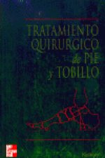TRATAMIENTO QUIRURGICO PIE Y TOBILLO