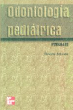ODONTOLOGIA PEDIATRICA 3ª