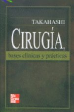 CIRUGIA BASES CLINICAS Y PRACTICAS