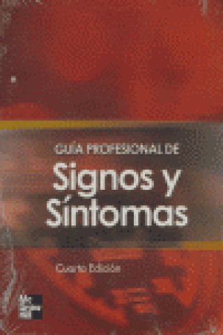 GUIA PROFESIONAL SIGNOS Y SINTOMAS 4ªED