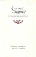 POR QUE DREYFUS EL ENSAYO DE UN CRIME