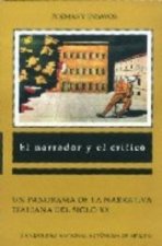 NARRADOR Y EL CRITICO,EL UN PANORAMA