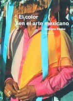 COLOR EN EL ARTE MEXICANO,EL