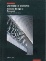 UNA MIRADA A LA ARQUITECTURA MEXICANA