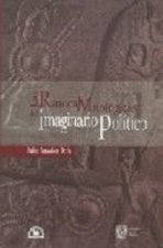 RAICES MITOLOGICAS DEL IMAGINARIO POLITICO