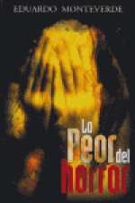 LO PEOR DEL HORROR