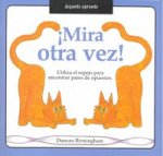 MIRA OTRA VEZ