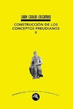 CONSTRUCCION DE LOS CONCEPTOS FREUDIANOS II