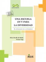 UNA ESCUELA EN Y PARA LA DIVERSIDAD