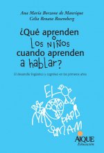QUE APRENDEN LOS NIÑOS CUANDO APRENDEN A HABLAR