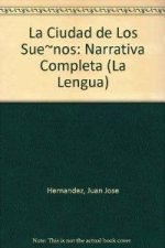 CIUDAD DE LOS SUEÑOS