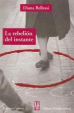 REBELION DEL INSTANTE