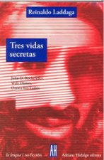 TRES VIDAS SECRETAS