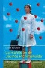 LA MALDICIóN DE JACINTA PICHIMAHUIDA
