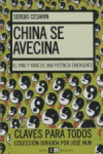 CHINA SE AVECINA