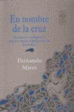 EN NOMBRE DE LA CRUZ