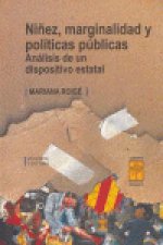 NIÑEZ, MARGINALIDAD Y POLITICAS PUBLICAS