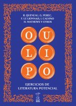 Oulipo. Ejercicios de literatura potencial