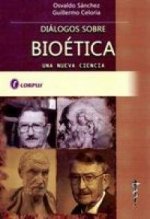 DIALOGOS SOBRE BIOETICA