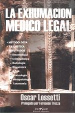 EXHUMACION MEDICO LEGAL,LA