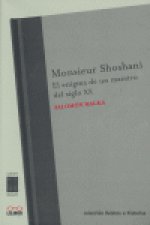 MONSIEUR SHOSHANI