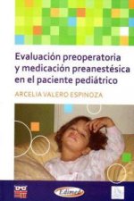 EVALUACION PREOPERATORIO Y MEDICACION PREANESTESICA PACIENT