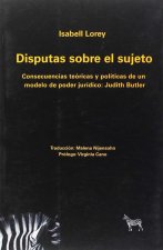 DISPUTAS SOBRE EL SUJETO: CONSECUENCIAS TEORICAS Y POLITICAS DE UN MODELO DE PO