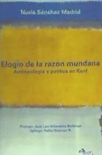 ELOGIO DE LA RAZON MUNDANA