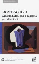 Montesquieu. Libertad, derecho e historia