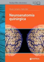Neuroanatom­a quirúrgica (Incluye Libro Electrónico)