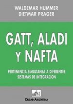 GATT ALADI Y NAFTA