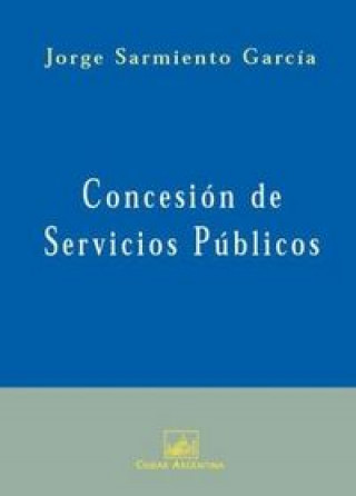 CONCESION DE SERVICIOS PUBLICOS