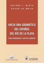 HACIA UNA GRAMATICA DEL ESPAÑOL DEL R