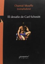 EL DESAFIO DE CARL SCHMITT