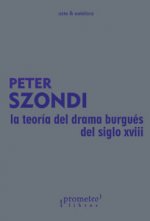 La teor­a del drama burgués del siglo XVIII