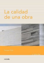 CALIDAD DE UNA OBRA, LA