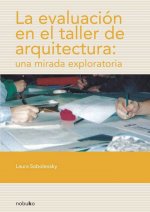 LA EVALUACION EN EL TALLER DE ARQUITECTURA