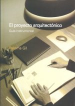 EL PROYECTO ARQUITECTONICO