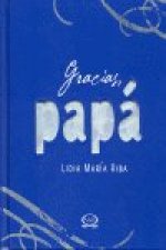 GRACIAS, PAPA