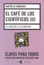 CAFE DE LOS CIENTIFICOS II,EL