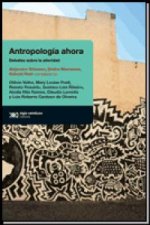 ANTROPOLOGIA AHORA