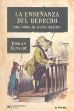 La enseñanza del derecho como forma de acción pol¡tica