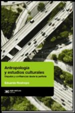 Antropolog¡a y estudios culturales